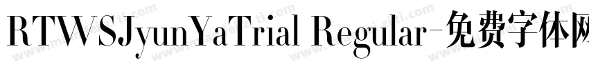 RTWSJyunYaTrial Regular字体转换